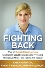 《反击:一位奥运冠军的故事能教会我们认识和预防儿童性虐待，并帮助孩子们康复》