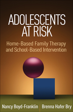 青少年风险:以家庭为基础的家庭治疗和以学校为基础的干预