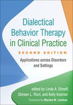 辩证行为疗法在临床实践:第二版:跨障碍和设置的应用