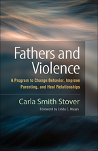 父亲与暴力:一个改变行为、改善教养和治愈关系的项目